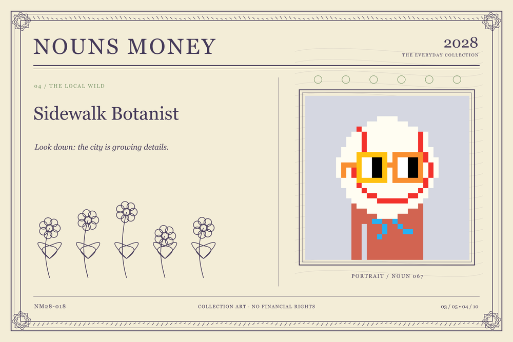 Sidewalk Botanist: authentic Noun #67, digital artwork serial NM28-018