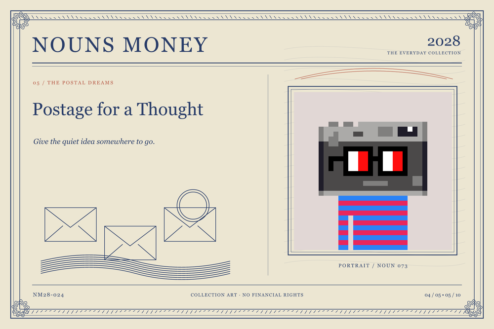 Postage for a Thought: authentic Noun #73, digital artwork serial NM28-024