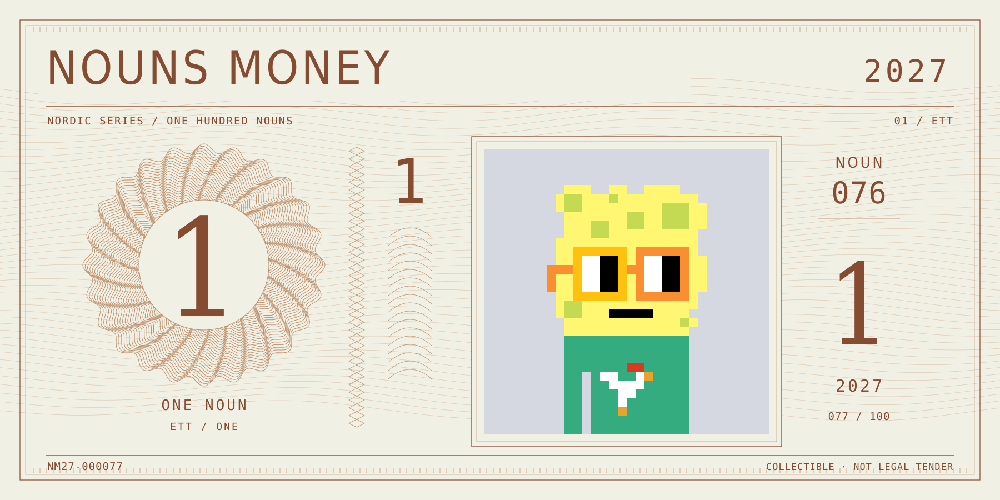 Nouns Money Nordic 2027 design with authentic Noun #76, design serial NM27-000077